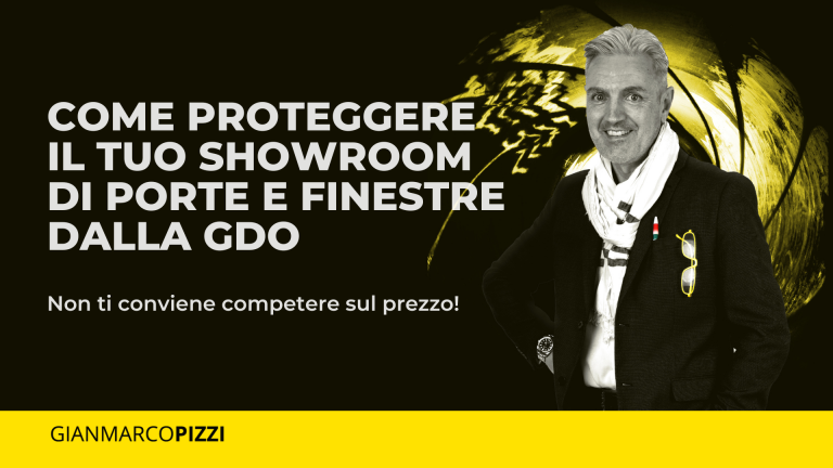 Scopri come proteggere il tuo showroom di porte e finestra dalla GDO _ Agente Gianmarco Pizzi